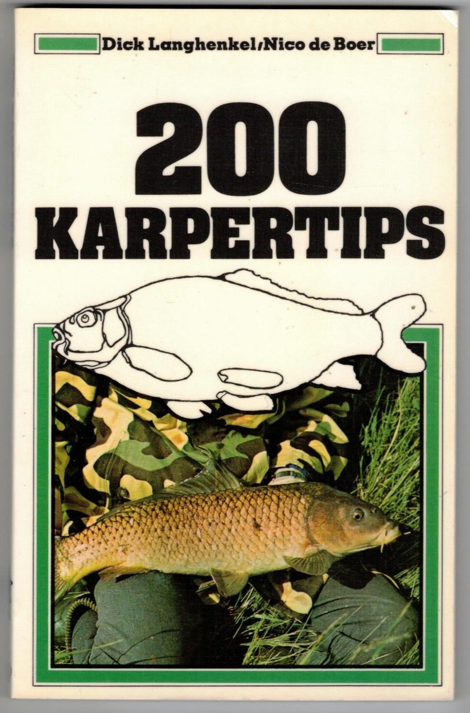 200 Karpertips ( 5e druk )