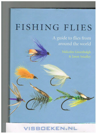 World Fishing Flies -- A Guide to Flies from Around the World