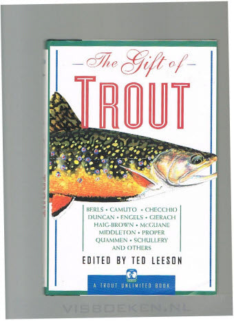 The Gift of Trout