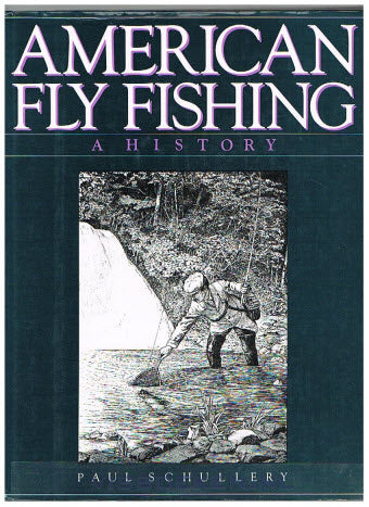 American Fly Fishing - A Historie