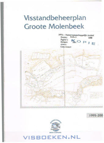 Visstandbeheerplan Groote Molenbeek 1995-2001 ( Noord Limburg )