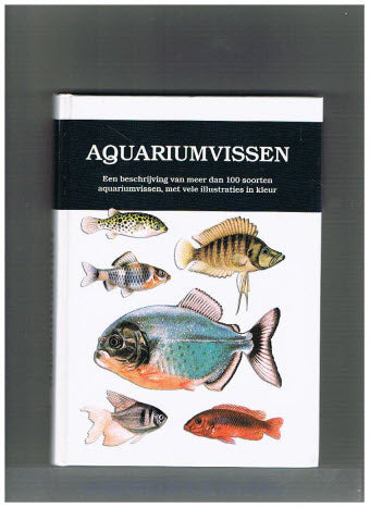 Aquariumvissen ( beschrijving van meer dan 100 soorten )