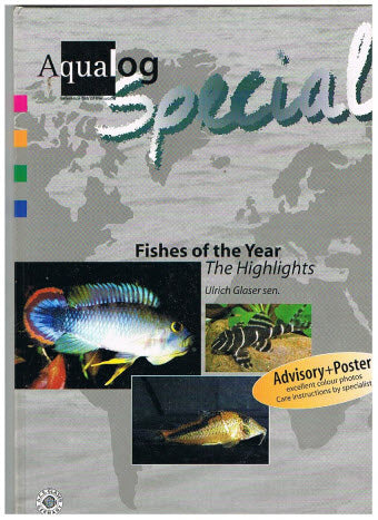 Aqualog Special. Fishes of the Year - The Higlights