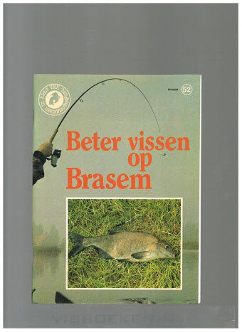 52 - Beter Vissen op Brasem