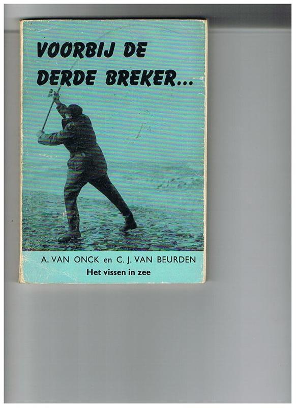 Voorbij de Derde Breker - Het vissen in zee ( oorspr. f 2,95  )