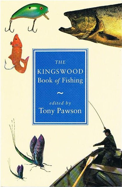 The Kingswood Book of Fishing