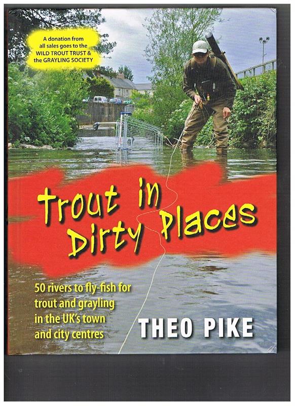 Trout in Dirty Places