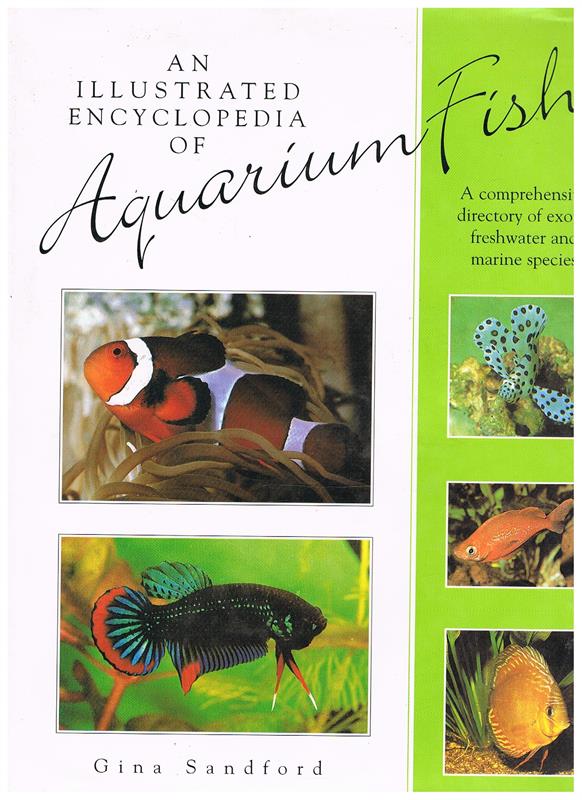 An Illustrated Encyclopedia of Aquarium Fish