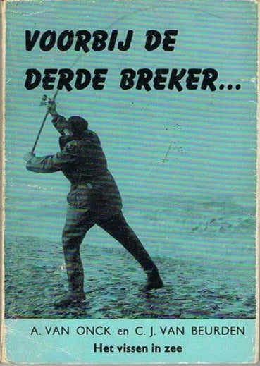 Voorbij de Derde Breker - Het vissen in zee