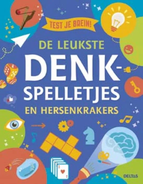 Test je brein! -- de leukste denkspelletjes en hersenkrakers