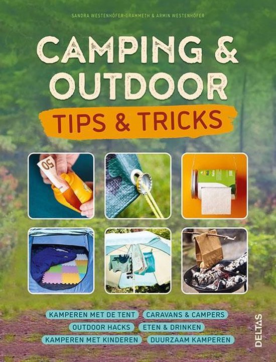 Camping & outdoor - tips & tricks