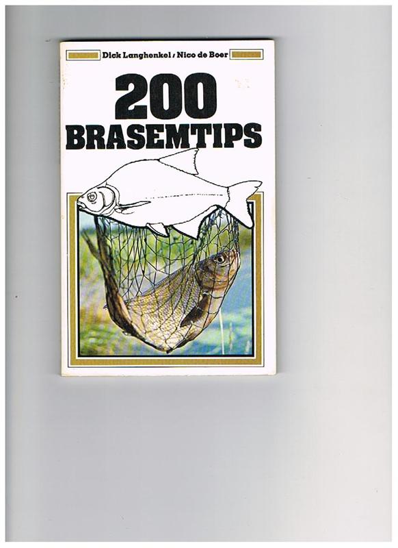 200 Brasemtips ( 2e druk )