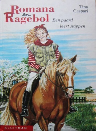 Romana en Ragebol - Een paard leert stappen