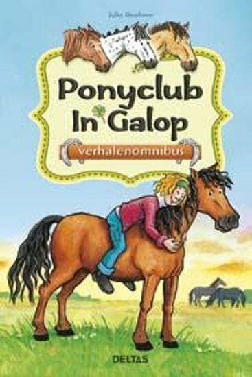 Ponyclub In Galop - Verhalenomnibus - 3 in 1!