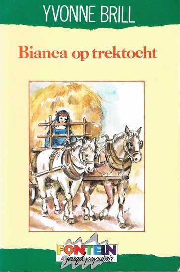 Bianca 29 - Bianca op trektocht