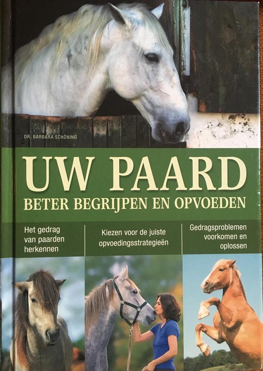 Uw paard beter begrijpen en opvoeden - 2e-hands in goede staat