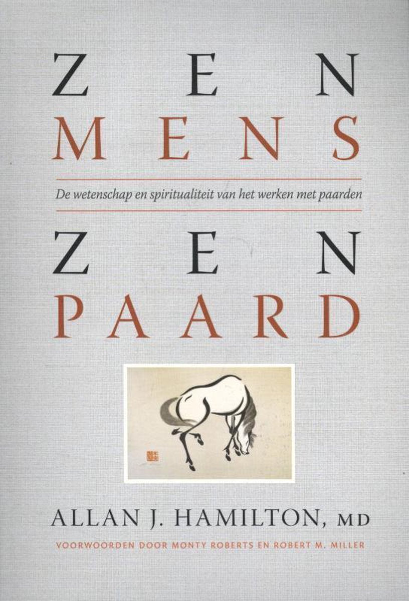 Zen mens Zen paard - Nieuwstaat