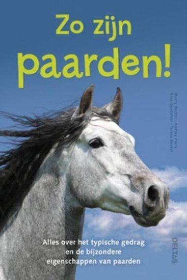 Zo zijn paarden!