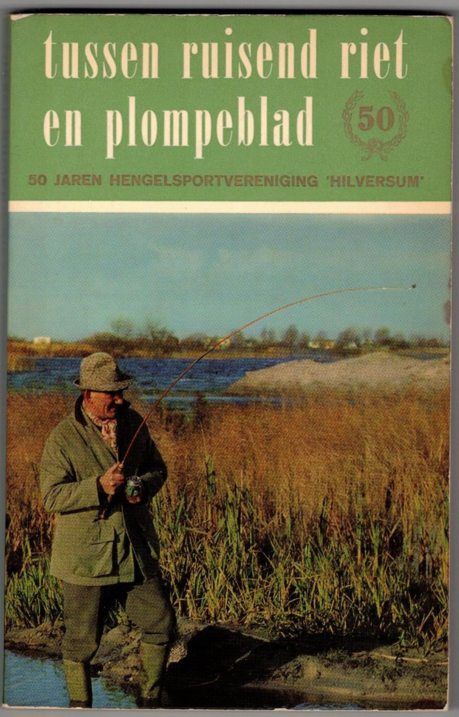 Tussen Ruisend Riet en Plompeblad